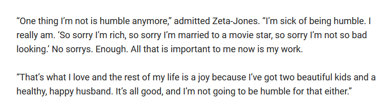 Catherine Zeta-Jones says she's 'sick' of being humble
