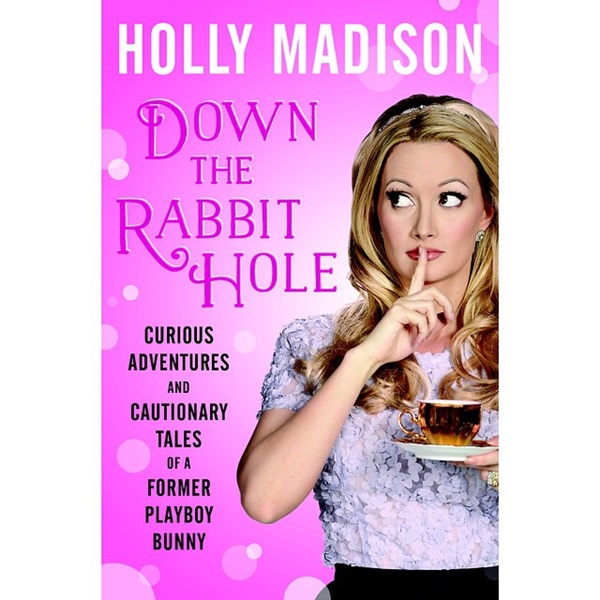 [Image: Holly-Madison-Down-The-Rabbit-Hole.jpg]